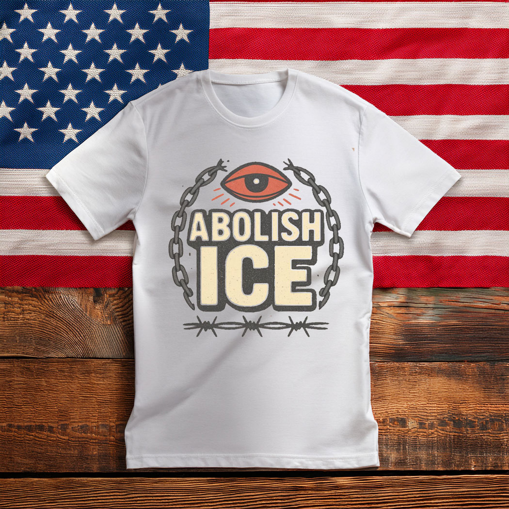 Abolish ICE Shirt,Political Protest T-Shirt