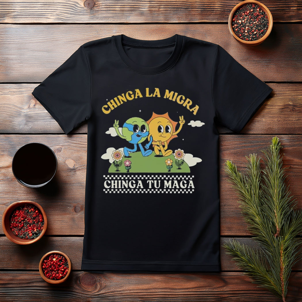 Chinga La Migra Shirt, Abolish Ice Protest Shirt