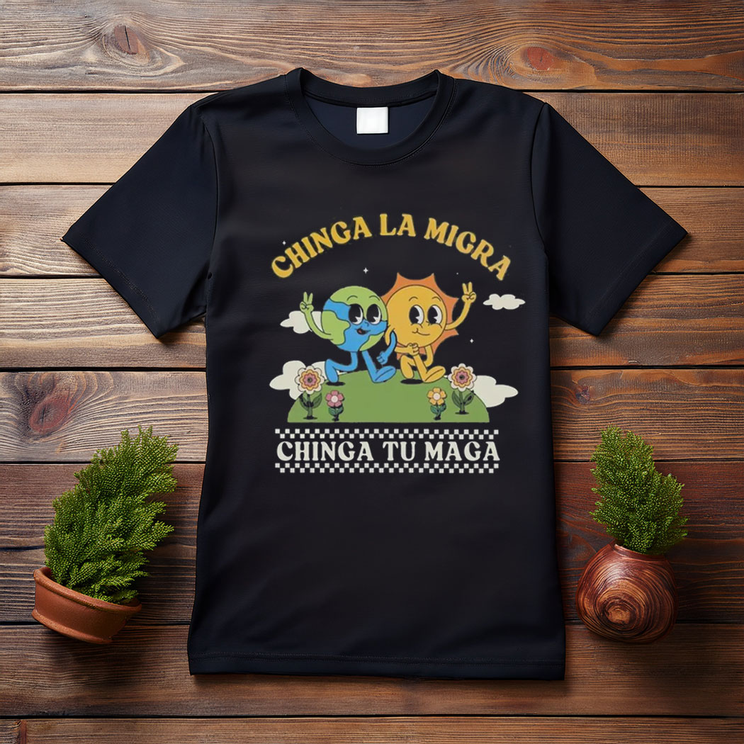 Chinga La Migra Shirt, Abolish Ice Protest Shirt