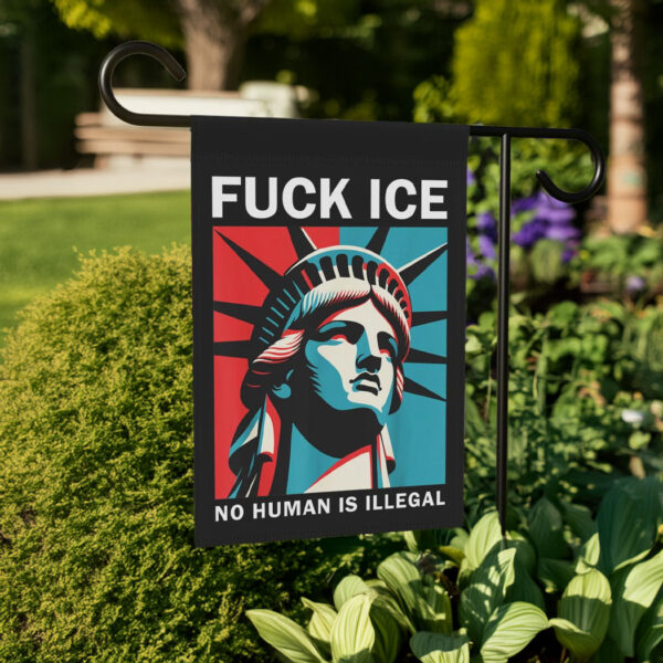 Fuck Ice Garden Flag, Abolish Ice Flag