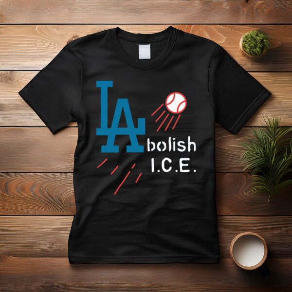 Los Angeles Abolish I.C.E. T-Shirt