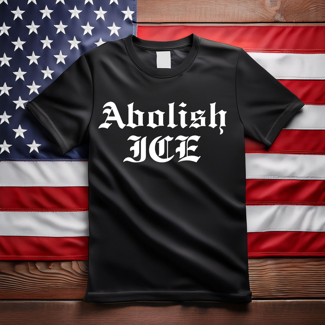 Abolish ICE Shirt, Protest Tee