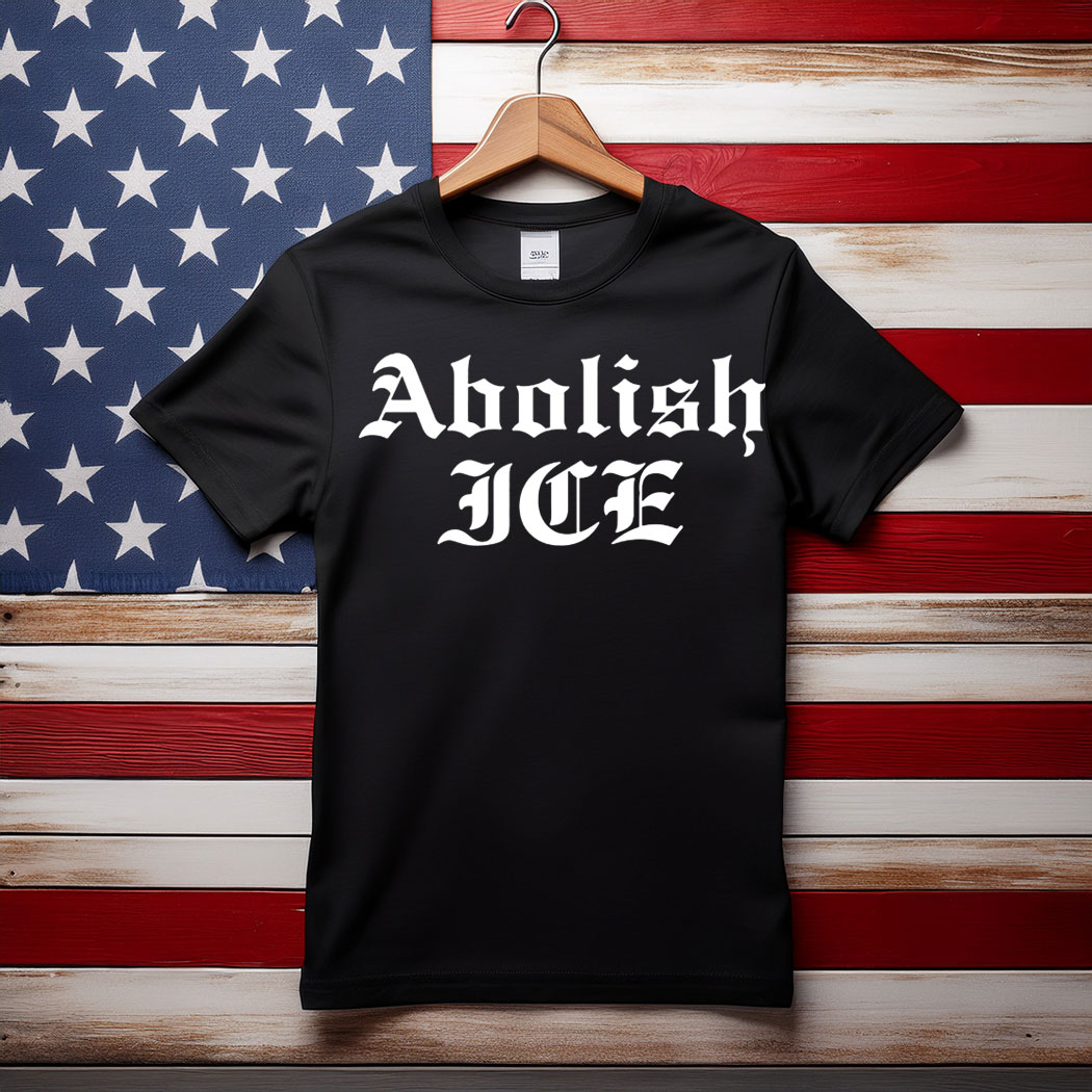 Abolish ICE Shirt, Protest Tee